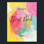 Aquarelle rose coloré Guest Book Poster<br><div class="desc">Classic "signe notre livre d'or" mariage affiche modèle avec un design d'aquarelle assez coloré sur l'avant, il est personnalisable message à l'avant. Vous pouvez le personnaliser avec le bouton customiser. Les produits correspondants pour cet ensemble de faire-part de mariage sont une sauvegarde de la carte de date et de la...</div>