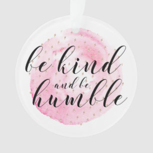 Aquarelle, soyez gentil et humble