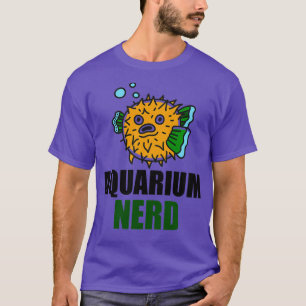 Aquaristics Humor Aquarium Nerd T-shirt