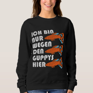 Aquarium Guppys Guppy Viseigenaar Trui