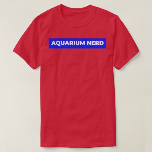 Aquarium Nerd Classic TShirt (Design devant)