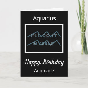 Aquarius Zodiac Quote Blue & White Black Birthday Kaart