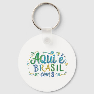 Aqui e Brasil com S Culture Sleutelhanger