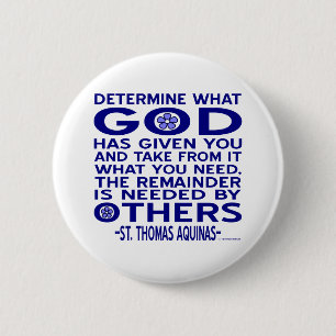 Aquinas Citaat Kijk Wat God Jou Gegeven Heeft Blau Ronde Button 5,7 Cm