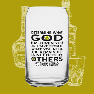 Aquinas Quote - Bepaal wat God je heeft gegeven Blikvorm Glas