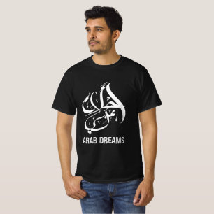 Arab Dreams, calligraphie arabe sur T-shirt