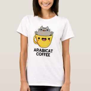 Arabicat Coffee Funny Arabica Cat Pun T-shirt