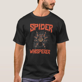 Arachnid Spider Whisperer Cobweb Tarantula Animal T-shirt
