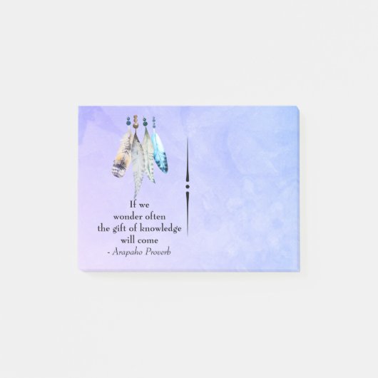 Arapaho Native American Proverb met veren Post-it® Notes (Voorkant)