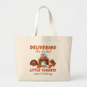 Arbeid en levering Thanksgiving cadeau voor verple Grote Tote Bag (Voorkant)