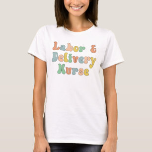 Arbeid en levering verpleegkundige Groovy Retro T-shirt