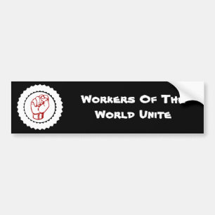 Arbeiders van de Wereldeenheid Bumpersticker