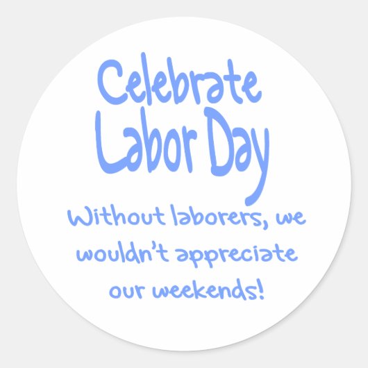 Arbeidsdag Ronde Sticker (Voorkant)