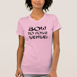 ARC à VOTRE T-shirt de SENSEI