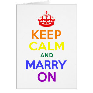 Arc-en-ciel Gardez le calme et épousez-vous