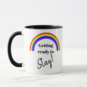 Arc-en-ciel "Slay all Day" Coffee Mug