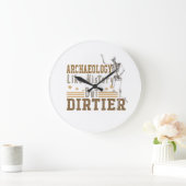 Archeologie als geschiedenis maar vuil grote klok (Huis)