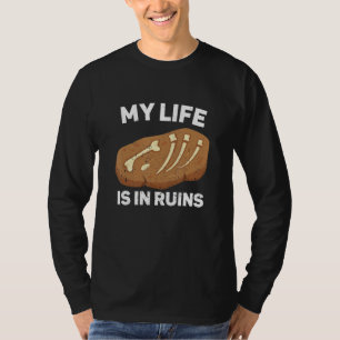 Archeoloog Archeology Ancient die zijn buik graft T-shirt