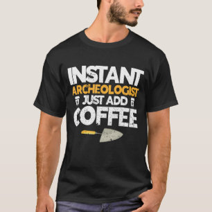 Archeoloog Archeology Ancient Digging History T-shirt