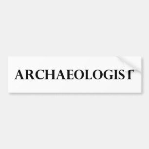 Archeoloog Bumpersticker