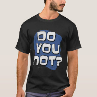Archer, doe je niet t-shirt