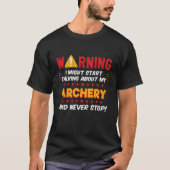 Archery Bow en Arrow Joke Graphic T-shirt (Voorkant)