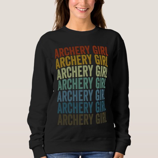 Archery Girl Archer Bow And Arrow Archery Trui (Voorkant)