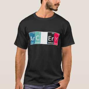 Archery Periodic Table Chemistry Archer T-shirt