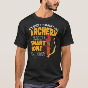 Archery Smart People Sport Arrow Bow Kind Women T-shirt