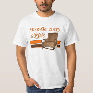 Archie was juist Shirt