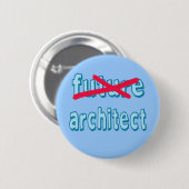 Architect Afstuderen producten Ronde Button 5,7 Cm (Voorkant /achterkant)