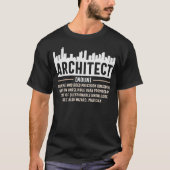 Architect Definition Funny Architecture Quote T-shirt (Voorkant)