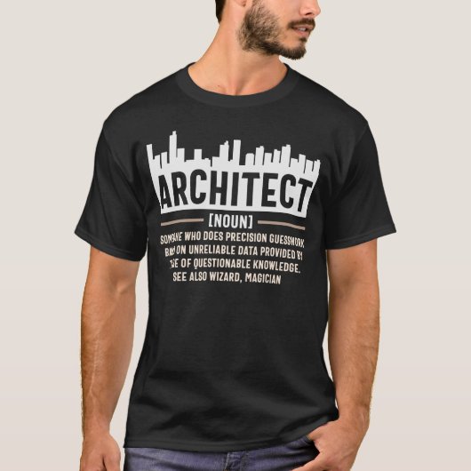 Architect Definition Funny Architecture Quote T-shirt (Voorkant)
