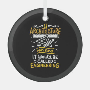 Architect Gifts Glas Ornament