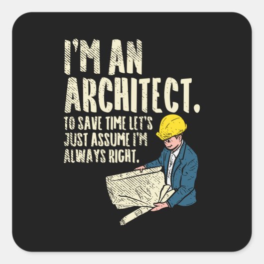 Architect - Ik ben architect Vierkante Sticker (Voorkant)