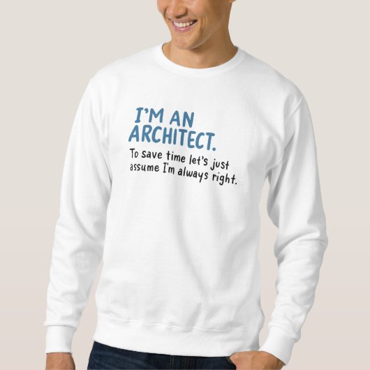 Architect - Ik Ben Een Architect Trui (Voorkant)
