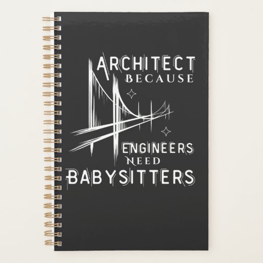 Architect omdat ingenieurs babysitters nodig hebbe planner (Voorkant)