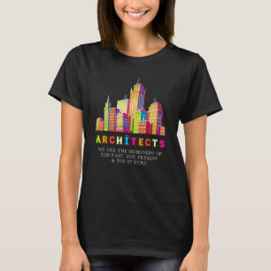 Architects Designer Architecture Student Draughtsm T-shirt
