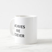 Archives Are Forever Funny Archivist Koffiemok (Voorkant links)