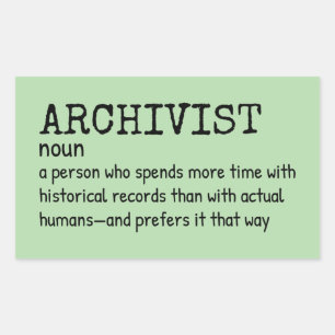 Archivist Job Humor Sticker