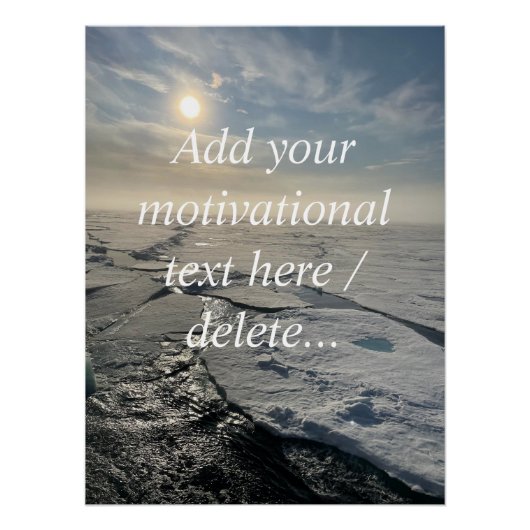 Arctisch oceaanlandschap, aangepaste Motivatie off Perfect Poster (Voorkant)