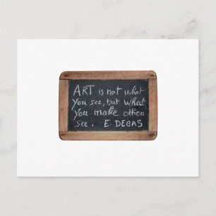 Ardoise 03 Citations d'artiste Degas Carte postale