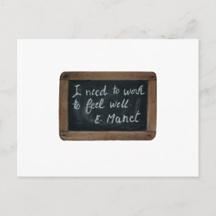 Ardoise 07 Manet's Quote Briefkaart