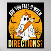 Are You Fall-o-ween Direction Funny Sarcastic Quot Poster (Voorkant)