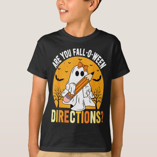 Are You Fall-o-ween Direction Funny Sarcastic Quot T-shirt (Voorkant)