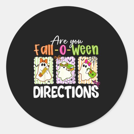 Are You Fall-o-ween Directions Cute Ghost Teacher Ronde Sticker (Voorkant)