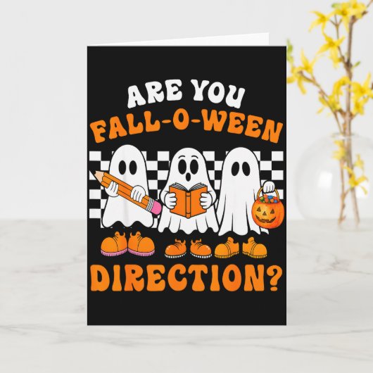 Are You Fall O Ween Directions Funny Ghost Teacher Kaart (Gele Bloem)