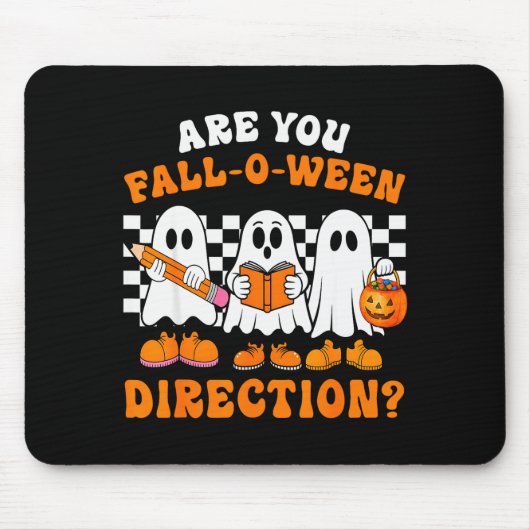 Are You Fall O Ween Directions Funny Ghost Teacher Muismat (Voorkant)