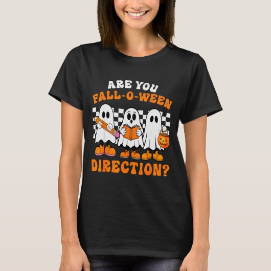 Are You Fall O Ween Directions Funny Ghost Teacher T-shirt (Voorkant)