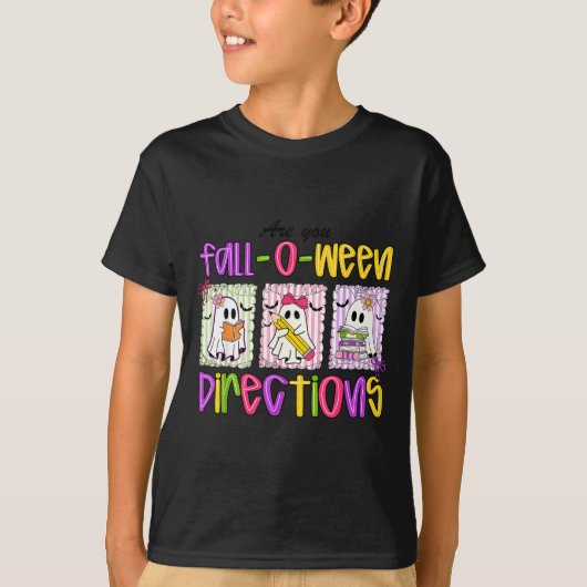 Are You Fall-o-ween Directions Funny Teacher Hallo T-shirt (Voorkant)